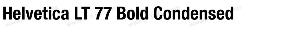Helvetica LT 77 Bold Condensed字体转换